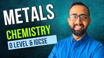 Metals – O Level and IGCSE Chemistry – Urdu/English – Ahmed Bokhari