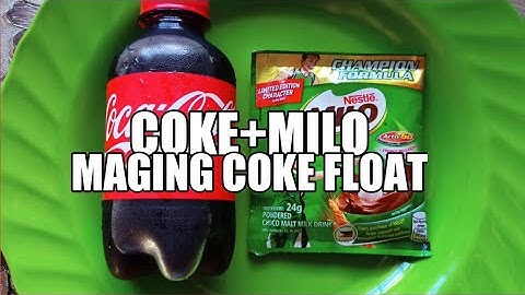 COKE+MILO MAGING COKE FLOAT