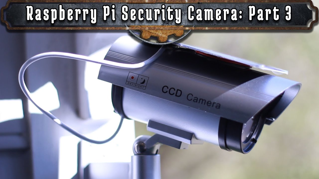 diy security camera raspberry pi