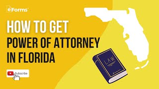 How to Get Power of Attorney in Florida  Signing Requirements  EXPLAINED