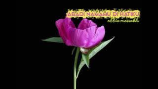 ABADI NAMAMU DIHATIKU - OBBIE MESSAKH || LIRIK BY MPONG LEGENDS