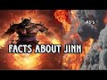 Facts About Jinn | जिन्न का सत्य | Roles of Jinn | जिन्न कहा रहते है  | जिन्न क्या करते है |