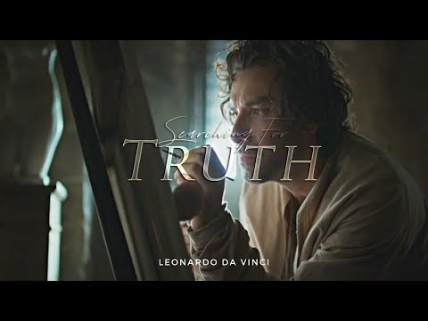 Leonardo Da Vinci | Truth (Leonardo)