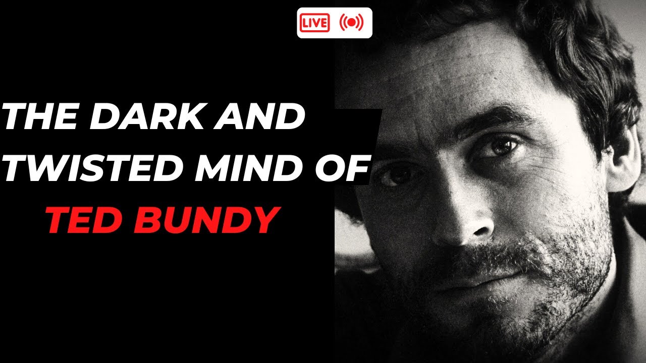 The Dark and Twisted Mind of Ted Bundy: An In-Depth Look - YouTube