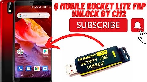 Q mobile Smart Rocket lite Frp unlock by cm2 dongle mtk2