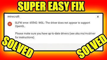 How To Fix GLFW Error 65542 WGL The Driver Does Not Appear To Support OpenGL