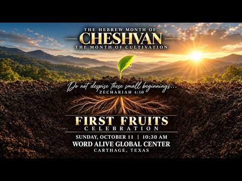 Cheshvan Firstfruits: Clutivate: Don't Despise Small Beginnings