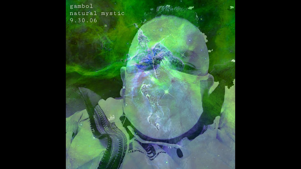 Gambol - Natural Mystic