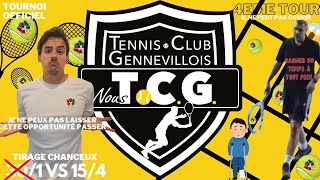 JE DOIS SAISIR MA CHANCE 🫣! 4ème tour du tournoi officiel du TC GENNEVILLOIS