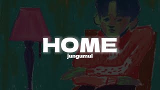 Jungumul - Home (Sub. Español / Lyrics)