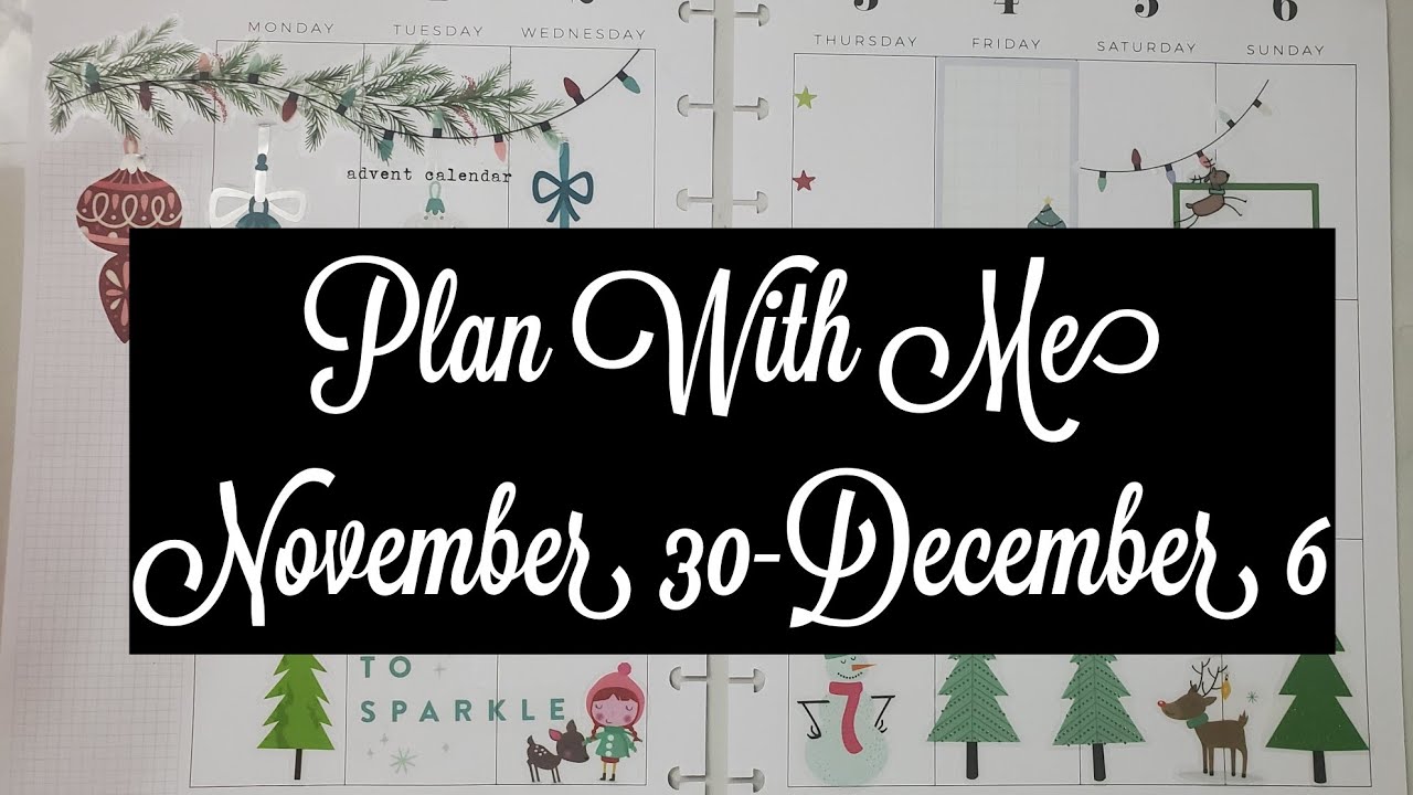 Plan With Me || November 30- December 6 || Classic Happy Planner