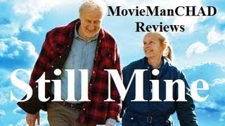 Still Mine (2013) movie review by MovieManCHAD