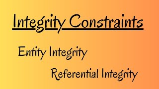 What are Integrity Constraints Types of Integrity. Entity and Referential #integrity  @simanstudies