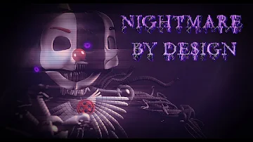 (SFM/FNAF) Nightmare by Design by TryHardNinja & Hipsta Clique