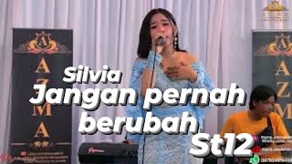 JANGAN PERNAH BERUBAH - ST12 - VOC.SILVIA ( VERSI KOPLO )