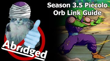 Piccolo Orb Link Abridged Guide | Dragon Ball FighterZ Season 3 (1.26)