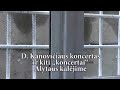 D. Kanovičiaus koncertas ir kiti "koncertai" Alytaus kalėjime | Tautvaldas Snukiškis | 2021 09 24