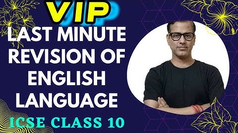 English Language Last Minute Recap | English Language One Shot | ICSE Class 10 | @sirtarunrupani