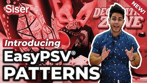 #4 The Tips, the Tricks, and the New  EasyPSV® Patterns