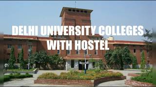 Delhi University colleges with hostel facility