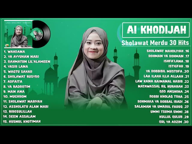 Sholawat Ai Khodijah Full Album Religi Islam Terbaik 2023 class=