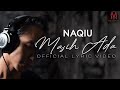 Naqiu - Masih Ada (Official Lyric Video) | OST Romantika 4 Hari 3 Malam
