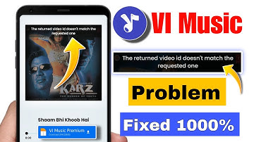 Vi music app not working |Vi music app the returned video id doesn