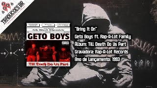 Geto Boys and The Rap-A-Lot Family - Bring It On [Legendado] [HD]