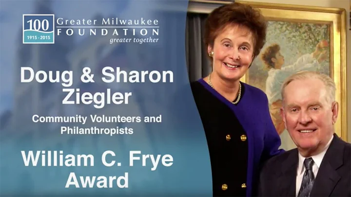 William C. Frye Award  - Doug and Sharon Ziegler