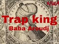 Trap King Baba Aroudj Voix De Garçon