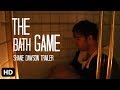 The Bath Game | Shane Dawson Trailer HD |