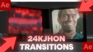 HOW TO: Make 24KJHON Transitions