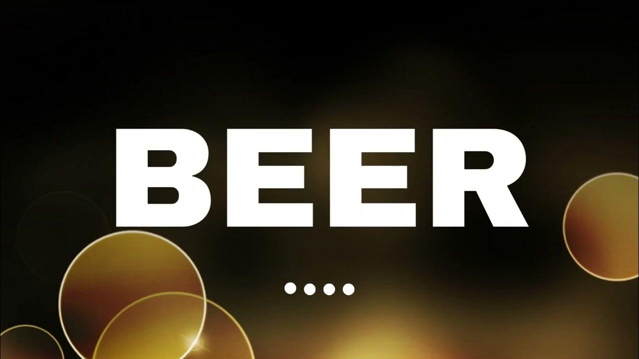 BEER SONG BY ITCHYWORMS (LYRICS) YouTube