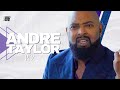 Andre taylor the worst thing we do as a culture is tell a male he is a man when he turns 18 pt2