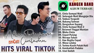 Download Lagu SETENGAH MATI MENGEJAR CINTA || KANGEN BAND FULL ALBUM TERPOPULER 2025 BIKIN BAPER MP3