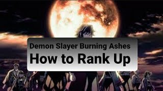 Demon Slayer Burning Ashes Ranks