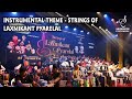 THEME INSTRUMENTAL | STRINGS OF LAXMIKANT PYARELAL | 40 MUSICIANS | SIDDHARTH ENTERTAINERS