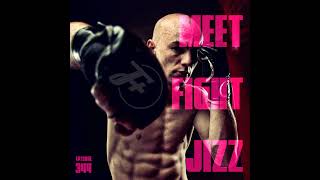 344: Meet, Fight, Jizz.