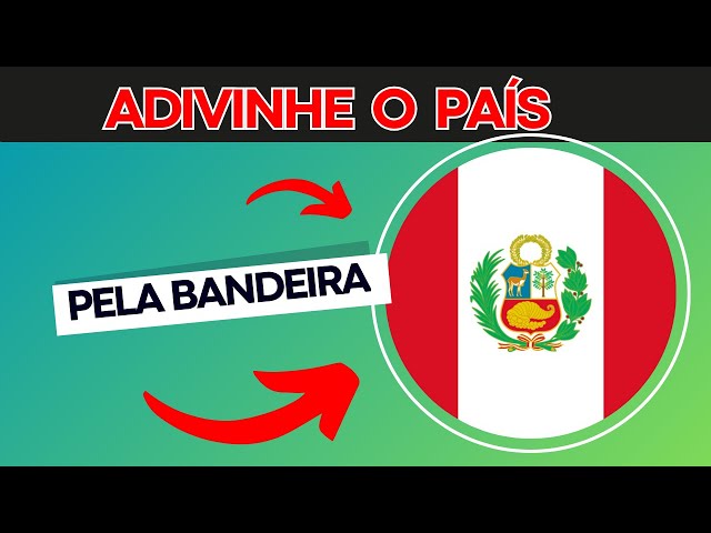 🔥 De Qual País É A Bandeira? Adivinhe O País Pela Bandeira