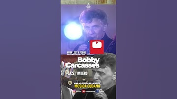 Thumbnail of 📺 BOBBY CARCASSES - JAZZ TIMBERO 🎹🎸🎺#shortvideo #musicacubana #vintagemusic #latinjazz