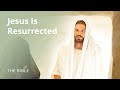 Jesus Is Resurrected