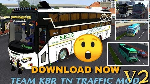 Team KBR  TN traffic mod V2 Bussid V3.6.1 released 😁 Download now before update 👍#KBR#bussid