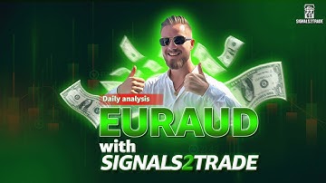 EUR/AUD Daily Analysis | Market Forecast & Trading Strategy | EURAUD Technical Analysis Today