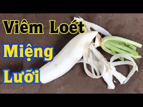 Cách chữa viêm loét miệng lưỡi CỰC HIỆU QUẢ bằng củ cải trắng tại nhà _Sức Khỏe Việt