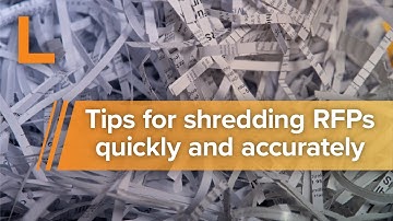 Tips for shredding RFPs quickly and accurately