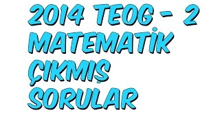 2014 TEOG - 2 MATEMATİK ÇIKMIŞ SORULAR screenshot 3