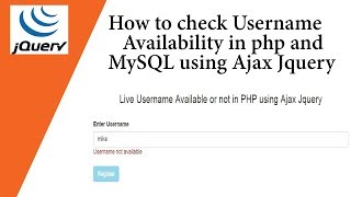 How to check Username availability in php and MySQL using Ajax Jquery 