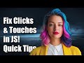 How To Fix Combining Click And Touchstart Events In JavaScript How To Fix Combining Click And Touchstart Events In JavaScript
