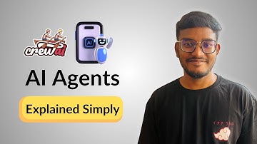 AI Agents Explained Simply