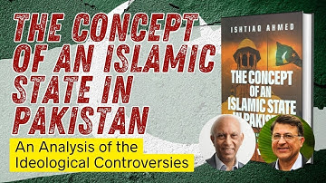 The Concept of an Islamic State in Pakistan